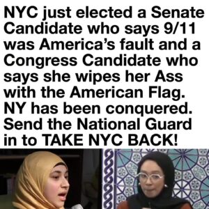 NYC just elected a Senate candidate who blames 9/11 on America and a Congress candidate who brags about using the American flag as toilet paper.